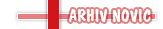 ARHIV NOVIC